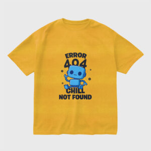 error-404-chill-not-found-golden-yellow-regular-oversized-tshirt
