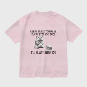 every-snack-you-make-ill-be-watching-light-baby-pink-regular-oversized-tshirt