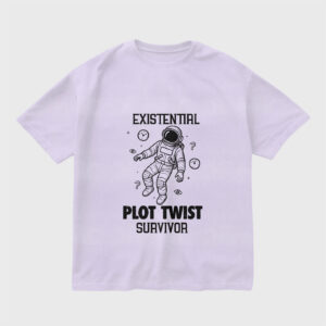 existential-plot-twist-survivor-lavender-regular-oversized-tshirt