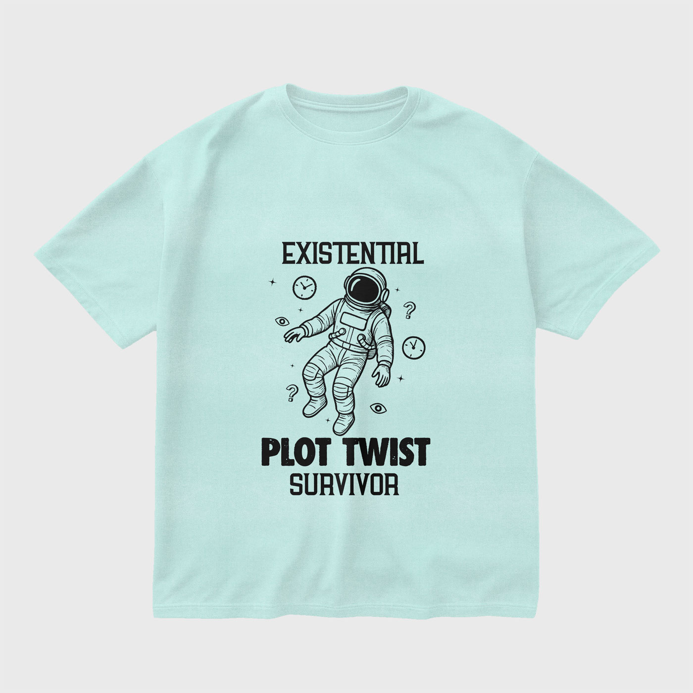existential-plot-twist-survivor-mint-blue-regular-oversized-tshirt